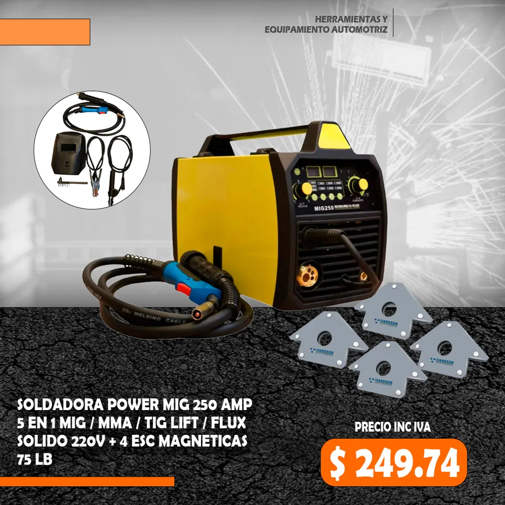 Soldadora power mig 250 AMP 5 en 1 MIG / MMA / TIG LIFT / FLUX SOLIDO 220v